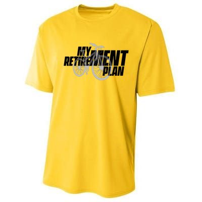 Bike Retirement Retired Cyclist My Retirement Plan Bicycle Performance Sprint T-Shirt