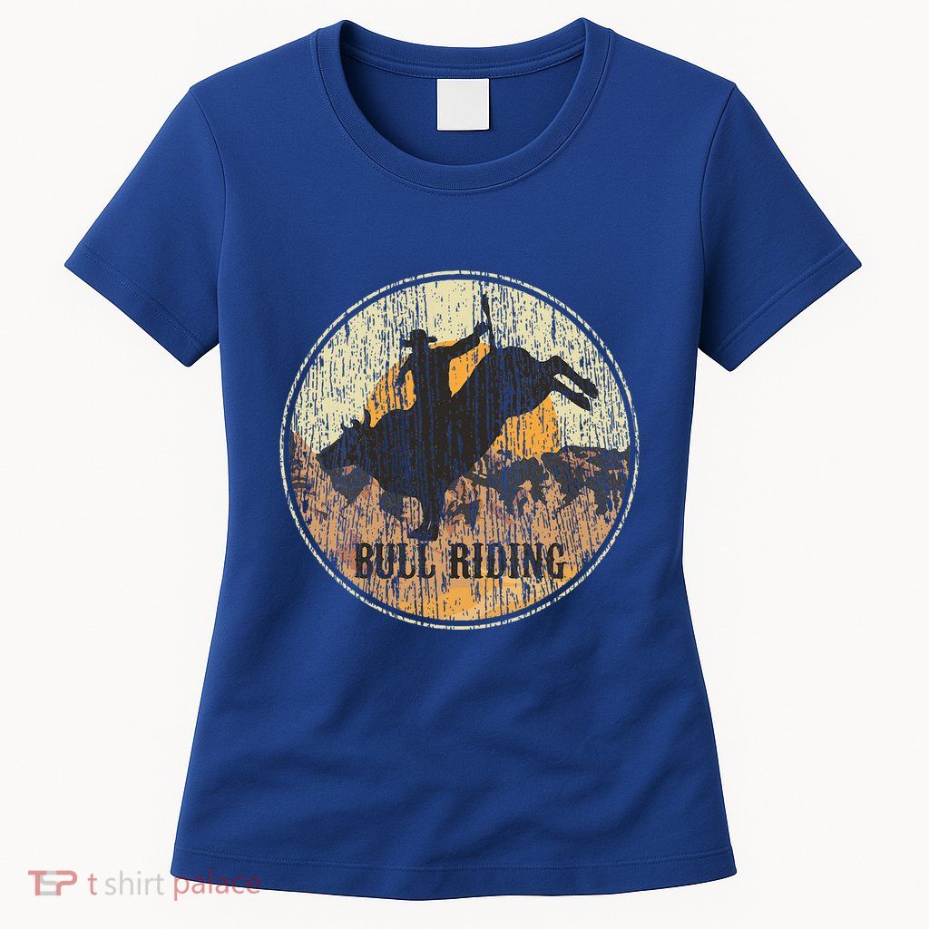 Bull Riding Rodeo Western Country Womens T-Shirt