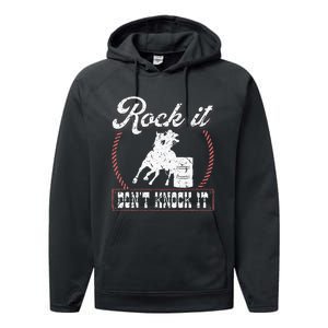 Barrel Racing Rock It Funny Cowgirl Rodeo Horse Barrel Racer Performance Fleece Hoodie