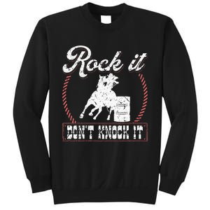 Barrel Racing Rock It Funny Cowgirl Rodeo Horse Barrel Racer Sweatshirt