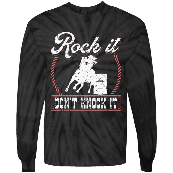 Barrel Racing Rock It Funny Cowgirl Rodeo Horse Barrel Racer Tie-Dye Long Sleeve Shirt