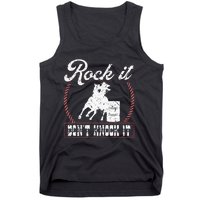 Barrel Racing Rock It Funny Cowgirl Rodeo Horse Barrel Racer Tank Top