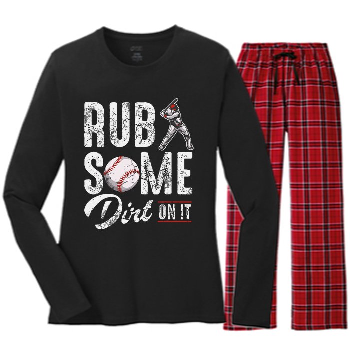 Baseball Rub Some Dirt On It Funny Humor Sayings Quotes Women's Long Sleeve Flannel Pajama Set 