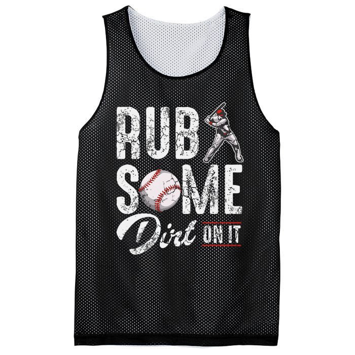 Baseball Rub Some Dirt On It Funny Humor Sayings Quotes Mesh Reversible Basketball Jersey Tank