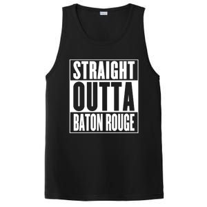 Baton Rouge Straight Outta Baton Rouge Meaningful Gift PosiCharge Competitor Tank