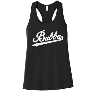 Bubba Retro Style Father’s day gift for Bubba Brother Women's Racerback Tank