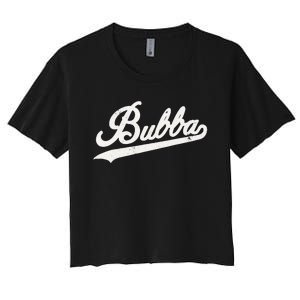 Bubba Retro Style Father’s day gift for Bubba Brother Women's Crop Top Tee