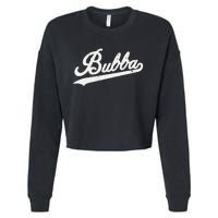 Bubba Retro Style Father’s day gift for Bubba Brother Cropped Pullover Crew