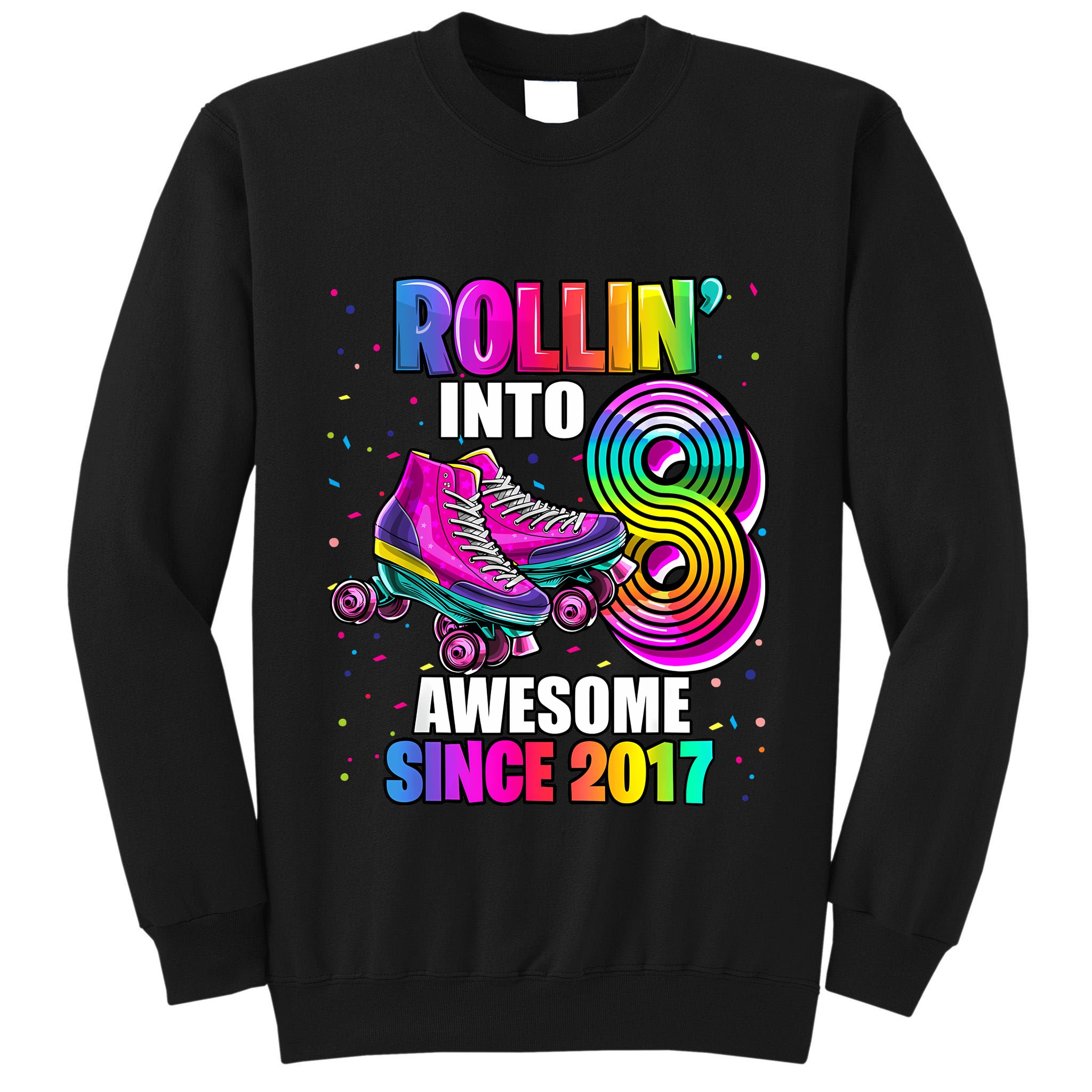 Birthday Roller Skating 8th Girl Rollin Into 8 Skate Party Tall Sweatshirt