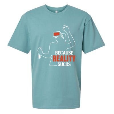 Because Reality Sucks Virtual Reality Gaming Gamer Gift Sueded Cloud Jersey T-Shirt