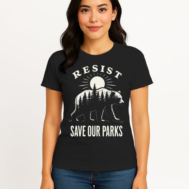 Bear Resist Save Our Parks Womens T-Shirt