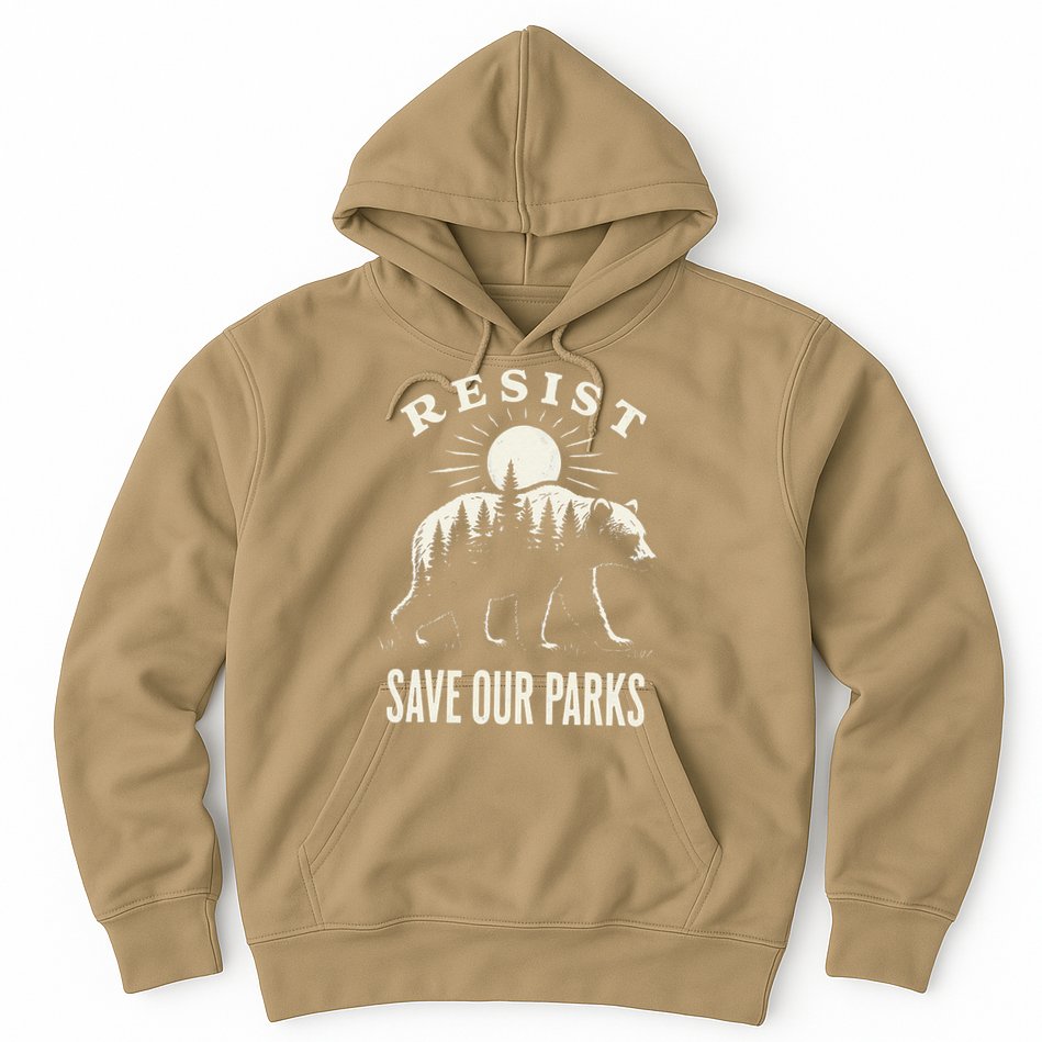 Bear Resist Save Our Parks Hoodie