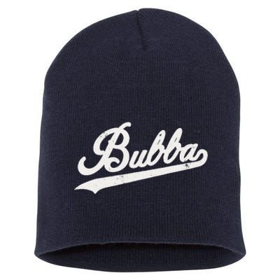 Bubba Retro Style Father’s Day Gift For Bubba Brother Short Acrylic Beanie