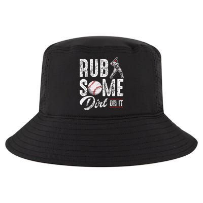 Baseball Rub Some Dirt On It Funny Humor Sayings Quotes Cool Comfort Performance Bucket Hat