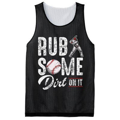 Baseball Rub Some Dirt On It Funny Humor Sayings Quotes Mesh Reversible Basketball Jersey Tank