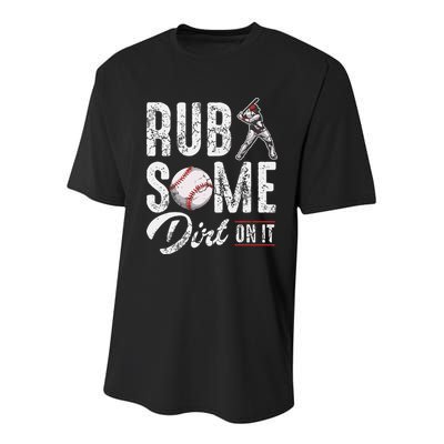 Baseball Rub Some Dirt On It Funny Humor Sayings Quotes Youth Performance Sprint T-Shirt