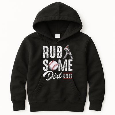 Baseball Rub Some Dirt On It Funny Humor Sayings Quotes Kids Hoodie