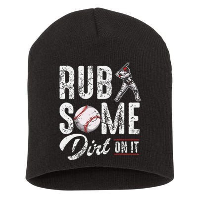 Baseball Rub Some Dirt On It Funny Humor Sayings Quotes Short Acrylic Beanie