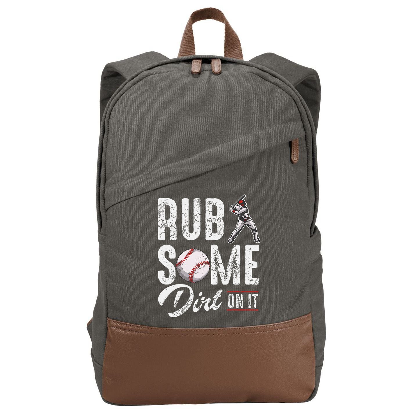 Baseball Rub Some Dirt On It Funny Humor Sayings Quotes Cotton Canvas Backpack