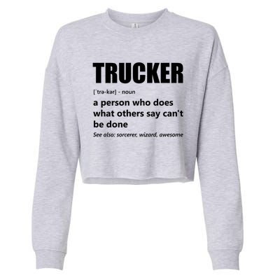 Big Rig Semigreat Gifttrailer Truck Driver Funny Trucker Meaning Cool Gift Cropped Pullover Crew