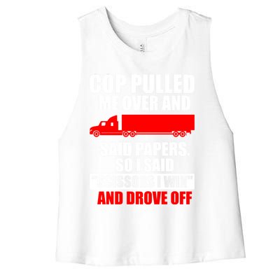 Big Rig Semimeaningful Gifttrailer Trucker Funny Hauler Truck Driver Meaningful Women's Racerback Cropped Tank