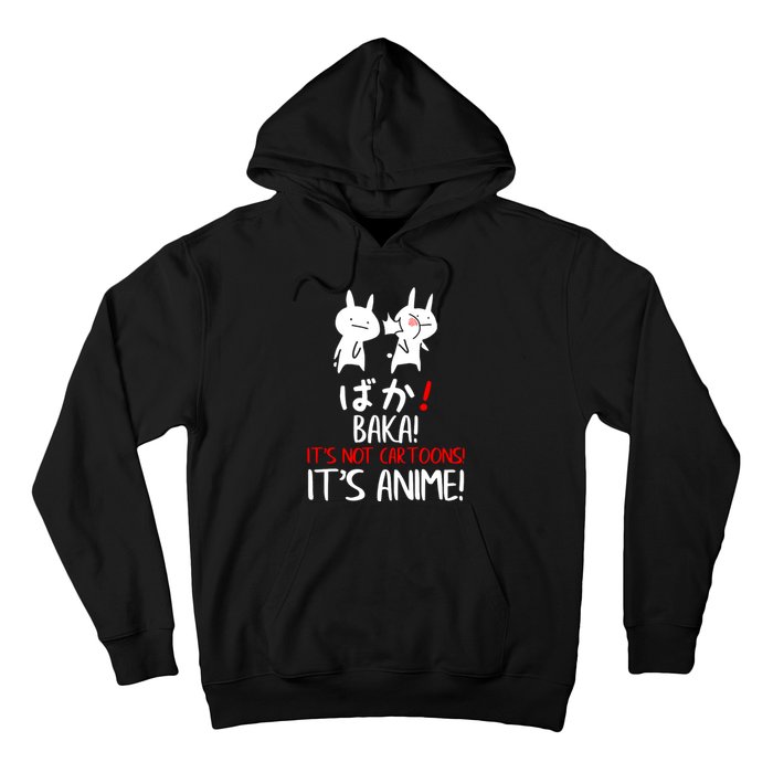 Baka Rabbit Slap Japanese Manga Is Anime Not Cartoons Hoodie