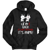 Baka Rabbit Slap Japanese Manga Is Anime Not Cartoons Tie Dye Hoodie