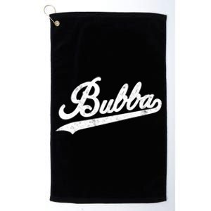 Bubba Retro Style Father’S Day Gift For Bubba Brother Gift Platinum Collection Golf Towel