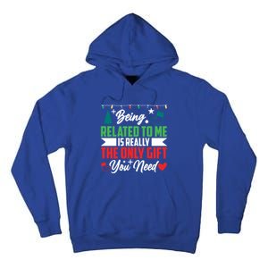 Being Related To Me Funny Christmas Family Gift Tall Hoodie