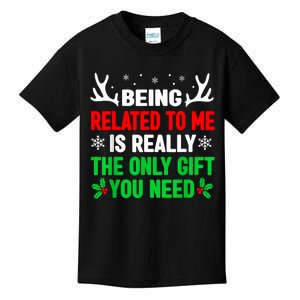 Being Related To Me Funny Christmas Women Kids T-Shirt