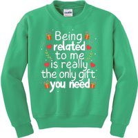 Being Related To Me Funny Christmas Family Xmas Pajamas Kids Sweatshirt