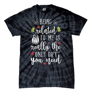 Being Related To Me Funny Christmas Family Xmas Pajamas Gift Short Sleeve Tie-Dye T-Shirt