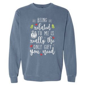 Being Related To Me Funny Christmas Family Xmas Pajamas Gift Short Sleeve Garment-Dyed Sweatshirt