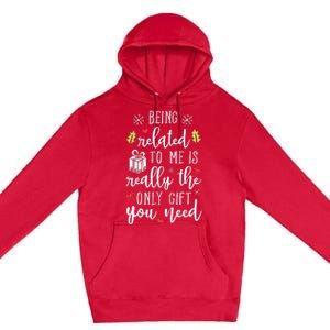 Being Related To Me Funny Christmas Family Xmas Pajamas Gift Short Sleeve Premium Pullover Hoodie