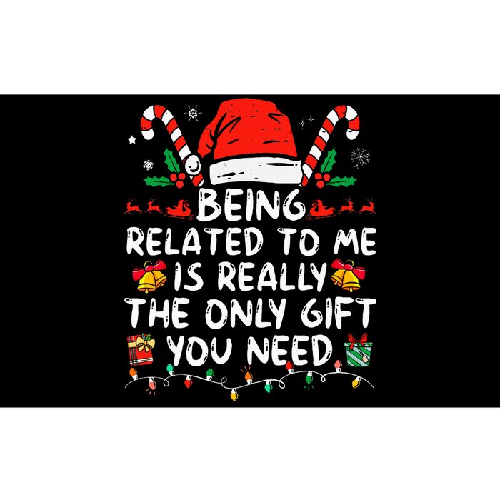 Being Related To Me Funny Christmas Family Xmas Pajamas  Bumper Sticker