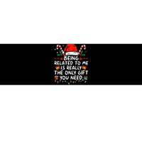 Being Related To Me Funny Christmas Family Xmas Pajamas  Bumper Sticker