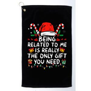 Being Related To Me Funny Christmas Family Xmas Pajamas  Platinum Collection Golf Towel