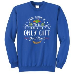 Being Related To Me Is Really Funny Pajams Family Matching Cool Gift Sweatshirt