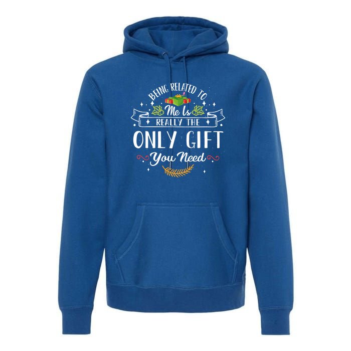 Being Related To Me Is Really Funny Pajams Family Matching Cool Gift Premium Hoodie