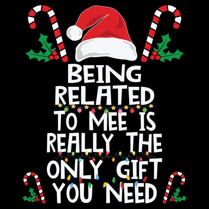 Being Related To Me Is Really The Only Gift You Need Xmas Gift Youth Performance Sprint T-Shirt