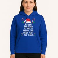 Being Related To Me Is Really The Only Gift You Need Xmas Gift Hoodie
