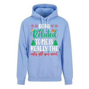 Being Related To Me Is The Only Gift You Need Christmas Gift Unisex Surf Hoodie