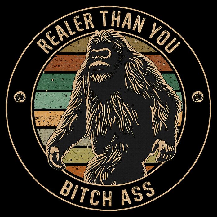 Bigfoot Realer Than Your Bitch Ass Sasquatch Cropped Pullover Crew