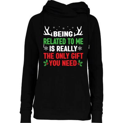 Being Related To Me Funny Christmas Shirts Women Family Womens Funnel Neck Pullover Hood