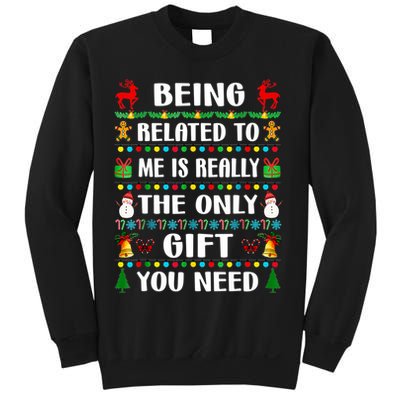 Being Related To Me Funny Xmas Family Matching Christmas Sweatshirt