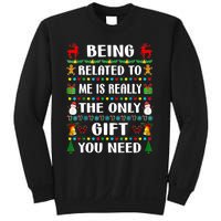 Being Related To Me Funny Xmas Family Matching Christmas Sweatshirt