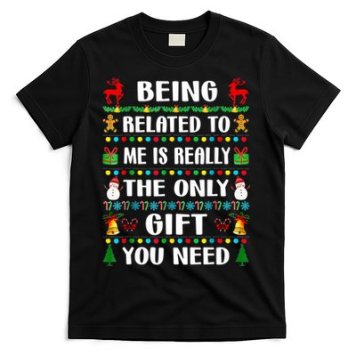 Being Related To Me Funny Xmas Family Matching Christmas T-Shirt