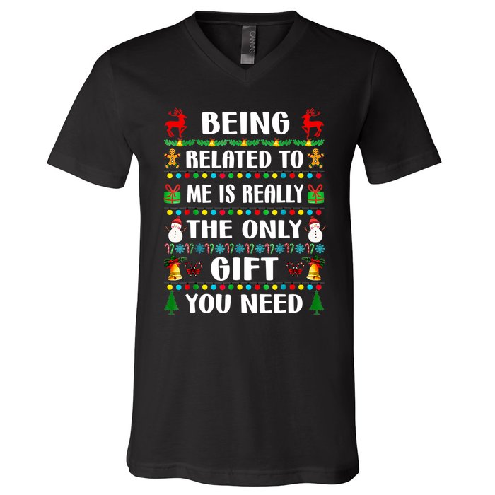 Being Related To Me Funny Xmas Family Matching Christmas V-Neck T-Shirt