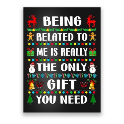Being Related To Me Funny Xmas Family Matching Christmas Poster