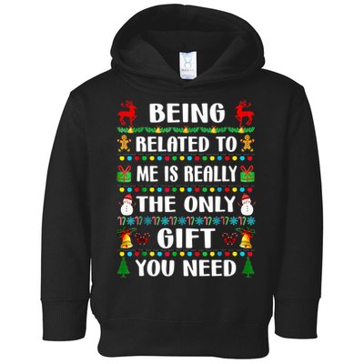 Being Related To Me Funny Xmas Family Matching Christmas Toddler Hoodie